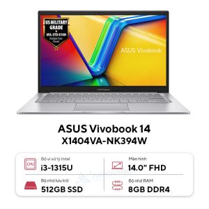 26882 thumb laptop asus vivobook 14 x1404va nk394w Laptop Asus Vivobook 14 X1404VA-NK394W (Core i3-1315U | 8GB | 512GB | Intel UHD | 14 inch FHD | Win 11 | Bạc)