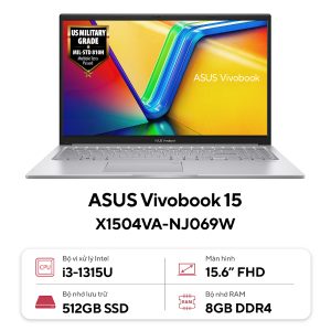 Laptop Asus Vivobook 15 X1504VA-NJ069W (Core™ i3-1315U | 8GB | 512GB | Intel UHD Graphics | 15.6inch FHD | Win 11 | Bạc) 2 51027 may tinh xach tay asus vivobook x1504va 11 Laptop Asus Vivobook 15 X1504VA-NJ069W (Core™ i3-1315U | 8GB | 512GB | Intel UHD Graphics | 15.6inch FHD | Win 11 | Bạc)